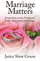Book cover of: Marriage Matters. By: Janice Crouse