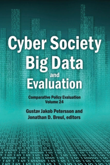 Book cover of: Cyber Society, Big Data, and Evaluation. By: Gustav Jakob Petersson