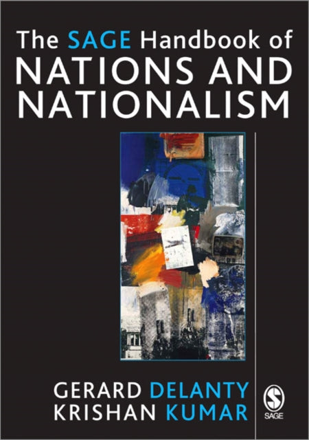 Book cover of: SAGE Handbook of Nations and Nationalism