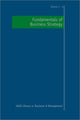 Book cover of: Fundamentals of Business Strategy