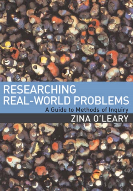 Book cover of: Researching Real-World Problems. By: Zina O'Leary