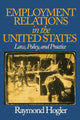 Book cover of: Employment Relations in the United States. By: Raymond L. Hogler