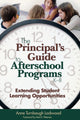Book cover of: Principal's Guide to Afterschool Programs, K-8. By: Anne Turnbaugh Lockwood