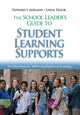 Book cover of: School Leader's Guide to Student Learning Supports. By: Howard S. Adelman