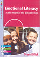 Book cover of: Emotional Literacy at the Heart of the School Ethos. By: Steve Killick