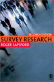 Book cover of: Survey Research. By: Roger Sapsford