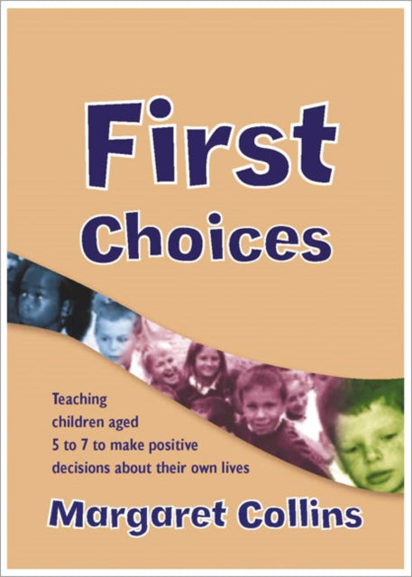 Book cover of: First Choices. By: Margaret Collins