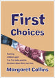 Book cover of: First Choices. By: Margaret Collins