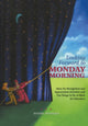 Book cover of: Looking Forward to Monday Morning. By: Diane Hodges