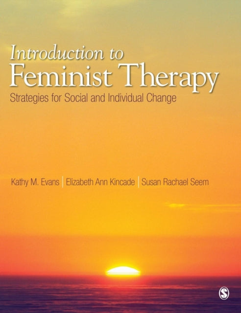 Book cover of: Introduction to Feminist Therapy. By: Kathy M. Evans