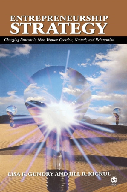 Book cover of: Entrepreneurship Strategy. By: Lisa K. Gundry