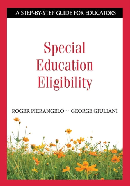 Book cover of: Special Education Eligibility. By: Roger Pierangelo