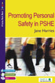 Book cover of: Promoting Personal Safety in PSHE. By: Jane Harries
