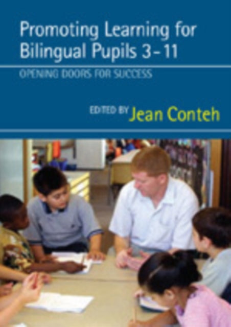 Book cover of: Promoting Learning for Bilingual Pupils 3-11. By: Jean Conteh