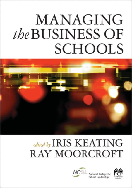 Book cover of: Managing the Business of Schools