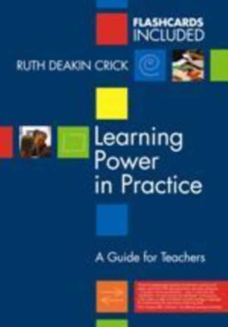 Book cover of: Learning Power in Practice. By: Ruth Deakin Crick