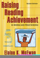 Book cover of: Raising Reading Achievement in Middle and High Schools. By: Elaine K. McEwan
