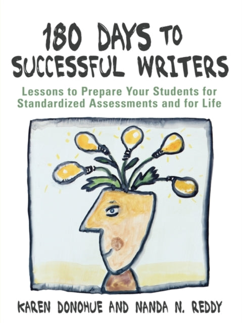 Book cover of: 180 Days to Successful Writers. By: Karen Donohue