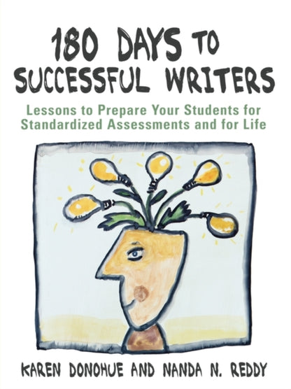 Book cover of: 180 Days to Successful Writers. By: Karen Donohue