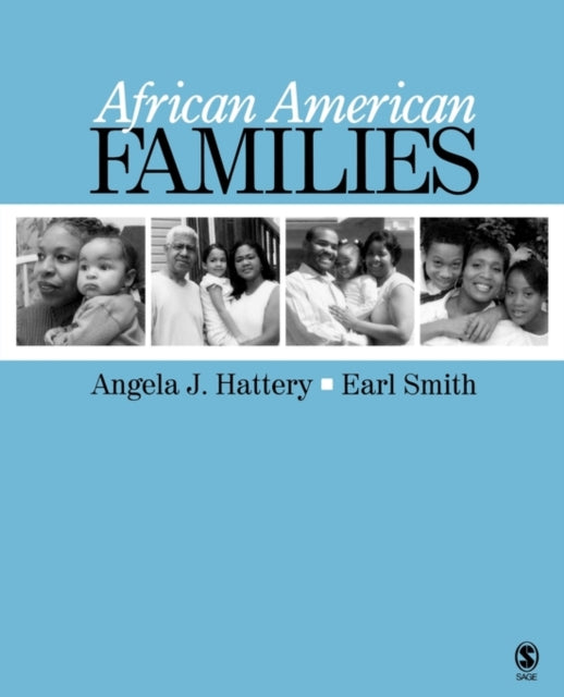 Book cover of: African American Families. By: Angela J. Hattery, Angela Hattery