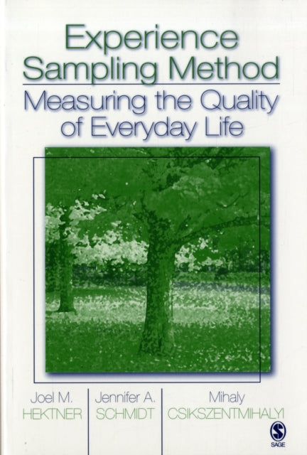 Book cover of: Experience Sampling Method. By: Joel M. Hektner