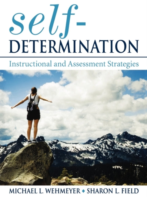 Book cover of: Self-Determination. By: Michael Wehmeyer