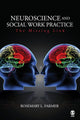 Book cover of: Neuroscience and Social Work Practice. By: Rosemary L. Farmer