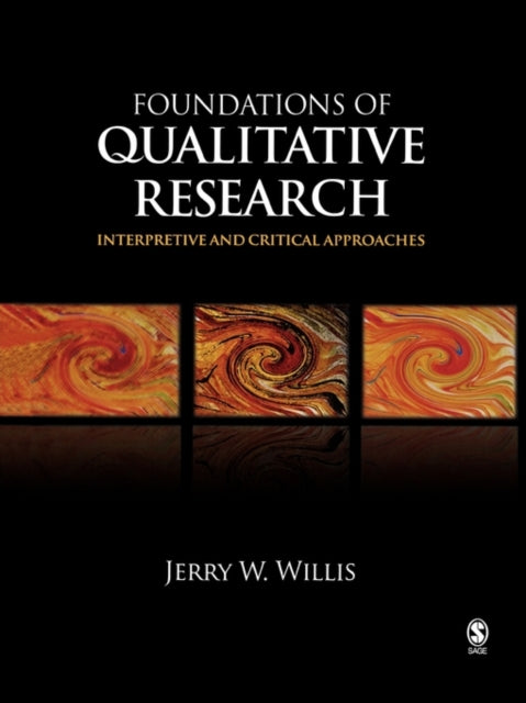 Book cover of: Foundations of Qualitative Research. By: Jerry W. Willis, Jerry Willis