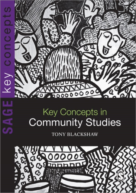 Book cover of: Key Concepts in Community Studies. By: Tony Blackshaw
