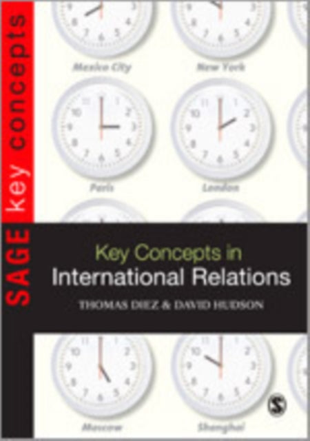 Book cover of: Key Concepts in International Relations. By: Thomas Diez