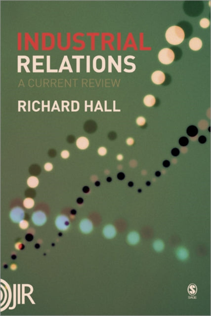 Book cover of: Industrial Relations. By: Richard Hall