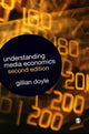 Book cover of: Understanding Media Economics. By: Gillian Doyle