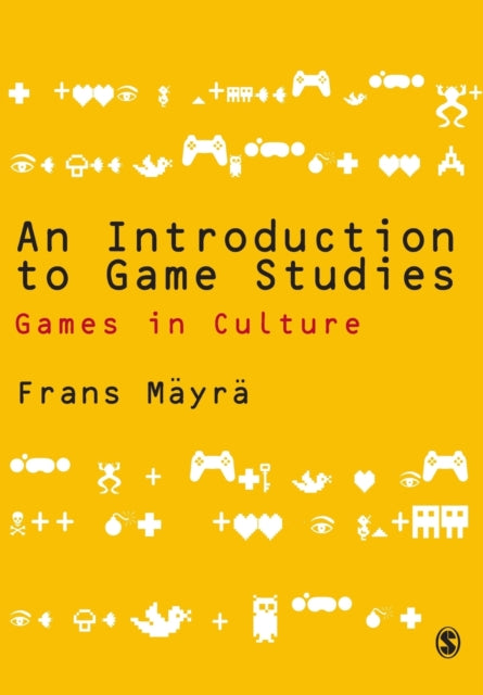 Book cover of: Introduction to Game Studies. By: Frans Mayra