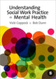 Book cover of: Understanding Social Work Practice in Mental Health