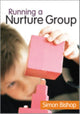 Book cover of: Running a Nurture Group. By: Simon Bishop