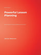 Book cover of: Powerful Lesson Planning. By: Janice Skowron