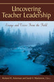 Book cover of: Uncovering Teacher Leadership