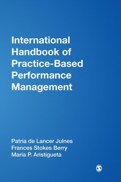 Book cover of: International Handbook of Practice-Based Performance Management