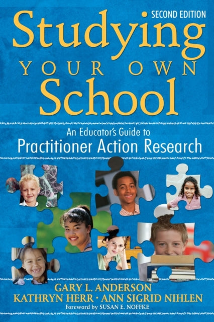 Book cover of: Studying Your Own School. By: Gary L. Anderson