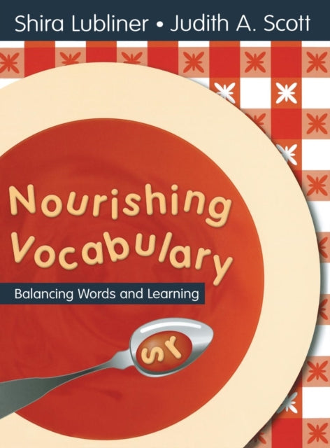 Book cover of: Nourishing Vocabulary. By: Judith A. Scott