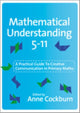 Book cover of: Mathematical Understanding 5-11. By: Anne D Cockburn