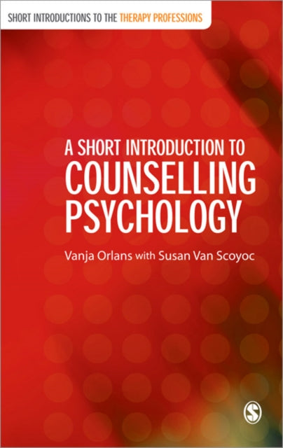 Book cover of: Short Introduction to Counselling Psychology. By: Vanja Orlans