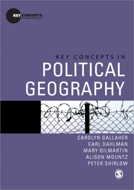 Book cover of: Key Concepts in Political Geography. By: Carolyn Gallaher