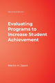Book cover of: Evaluating Programs to Increase Student Achievement. By: Martin H. Jason