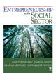 Book cover of: Entrepreneurship in the Social Sector. By: Jane C. Wei-Skillern