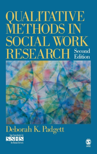 Book cover of: Qualitative Methods in Social Work Research. By: Deborah Padgett