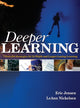 Book cover of: Deeper Learning. By: Eric P. Jensen