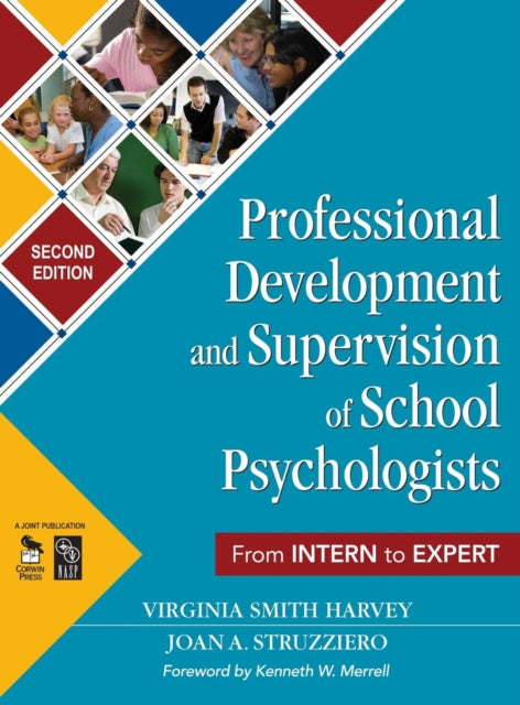 Book cover of: Professional Development and Supervision of School Psychologists. By: Virginia Smith Harvey