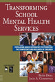 Book cover of: Transforming School Mental Health Services
