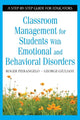 Book cover of: Classroom Management for Students With Emotional and Behavioral Disorders. By: Roger Pierangelo